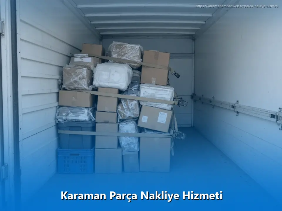 Karaman Parça Nakliye Hizmeti